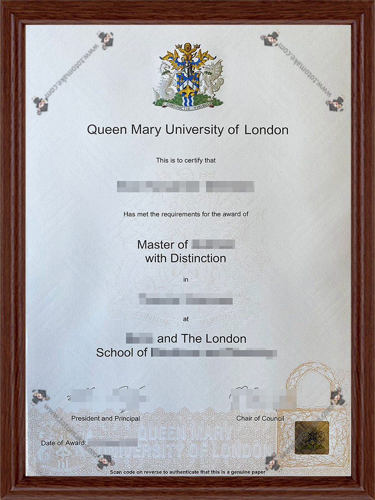 伦敦玛丽女王大学毕业证QMUL diplomaQueen Mary University of London diploma