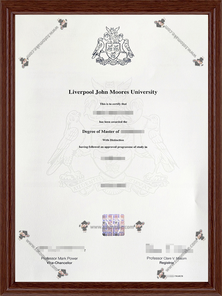 利物浦约翰摩尔大学毕业证LJMU diplomaLiverpool John Moores University diploma
