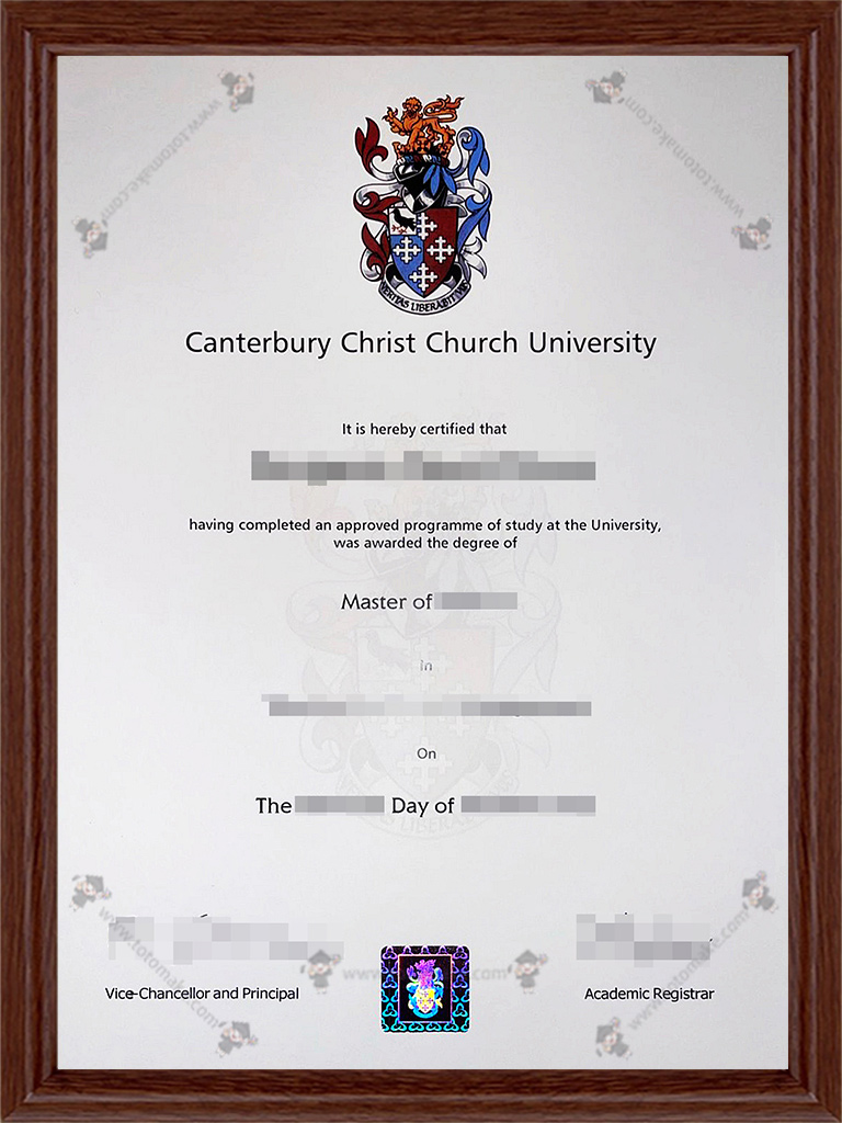 坎特伯雷基督教会大学毕业证CCCU diplomaCanterbury Christ Church University diploma
