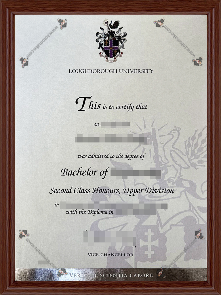 拉夫堡大学毕业证Loughborough University diploma