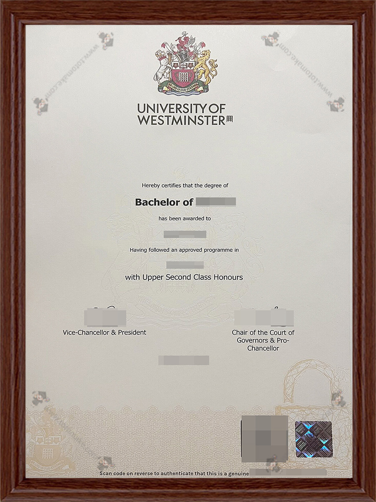 威斯敏斯特大学毕业证University of Westminster diploma
