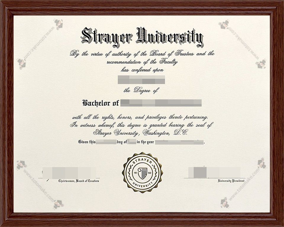 斯特雷耶大学毕业证Strayer University diploma