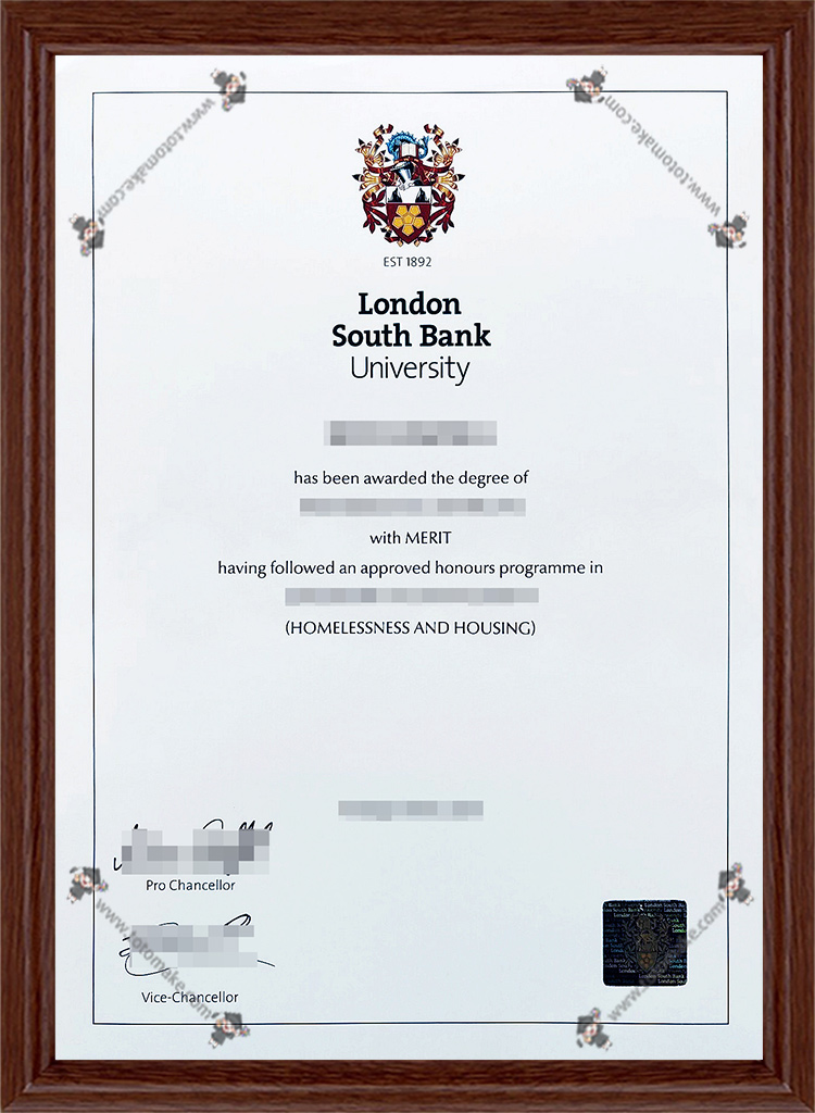 伦敦南岸大学毕业证London South Bank University diplomaLSBU diploma